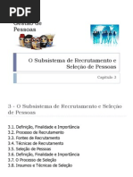 Capítulo 3 - O Subsistema de Recrutamento e Seleção de Pessoas
