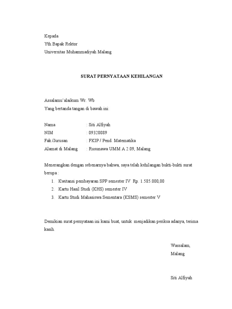 Contoh Surat Pernyataan Kehilangan Surat pernyataan yang sudah ditandatangani di atas materai Rp6000.