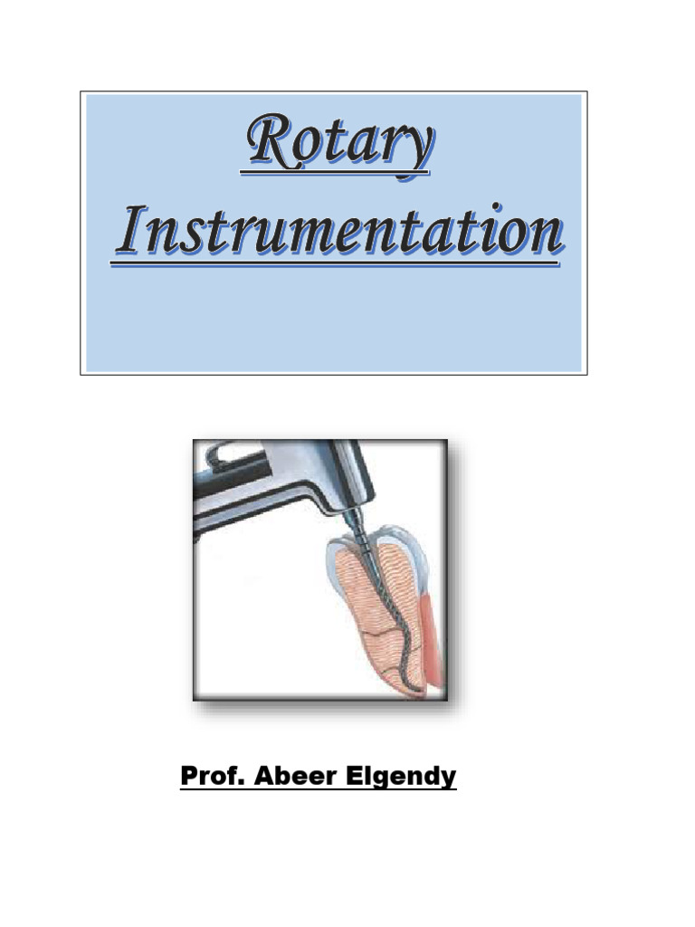 Rotary Instrumentation | PDF | Shape Memory Alloy | Materials