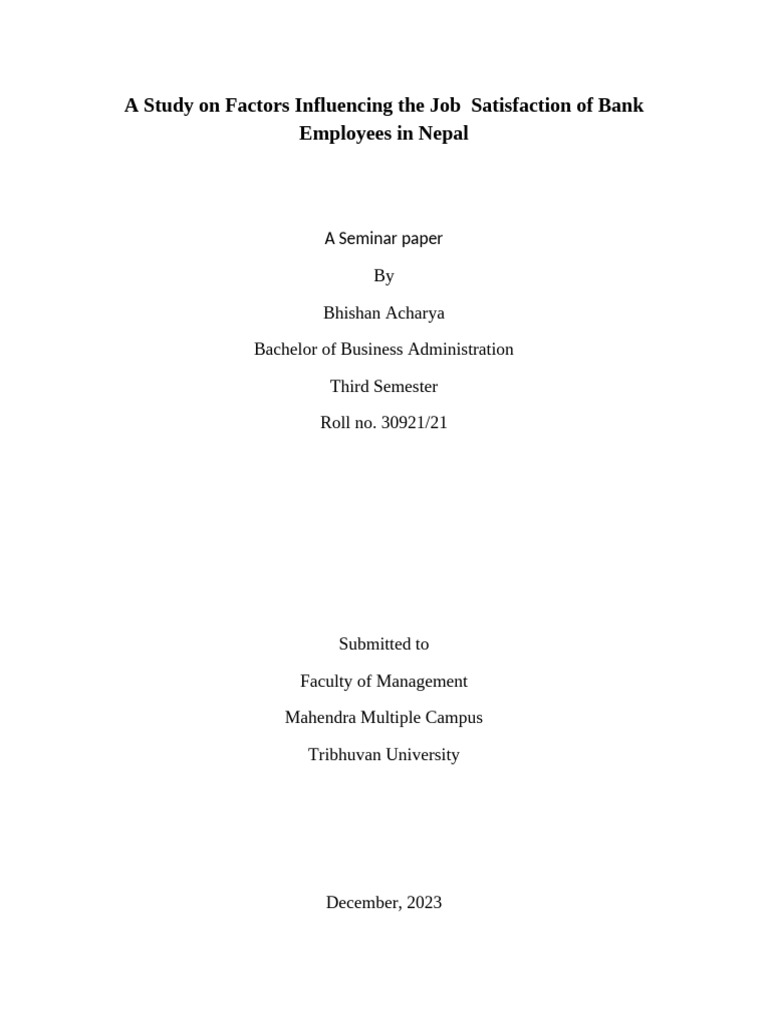 A Study On Factors Influencing The Job Satisfaction in Neplease Bank ...