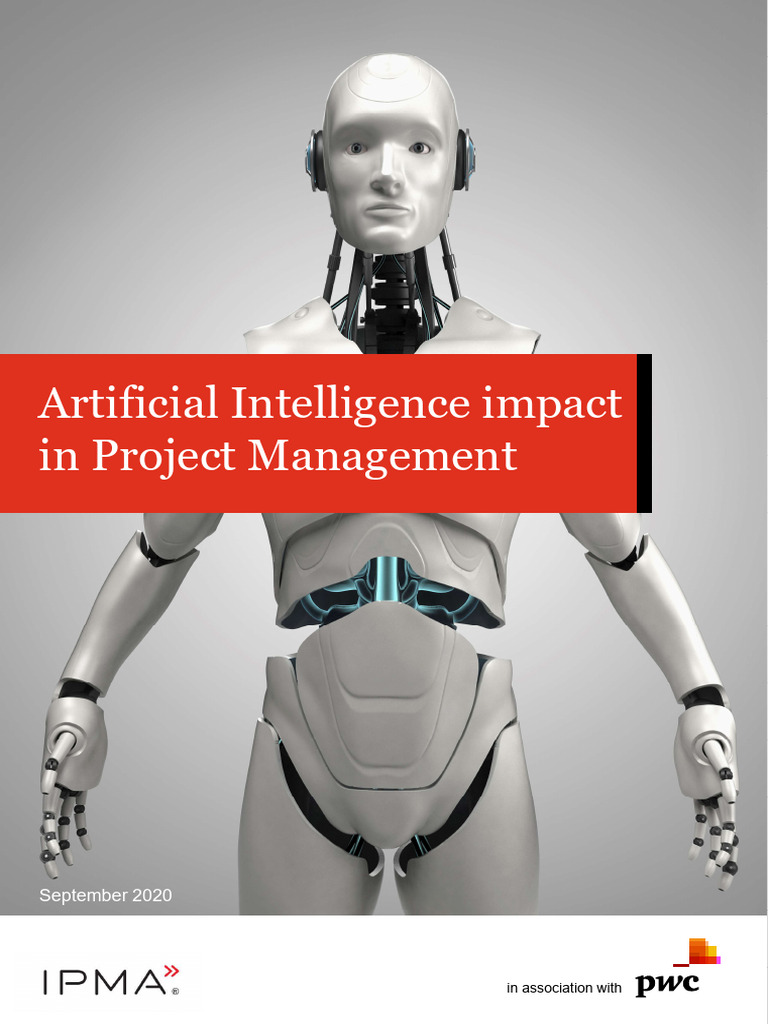 IPMA PWC AI Impact in PM Full Final Report | PDF | Artificial ...