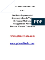 Skripsi Informatika Studi Dan Implementasi Steganografi Pada Video Berformat Matroska Menggunakan Metode Discrete Wavelet Transform