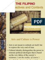 The Filipino Perspectives and Contexts of Culture and Arts