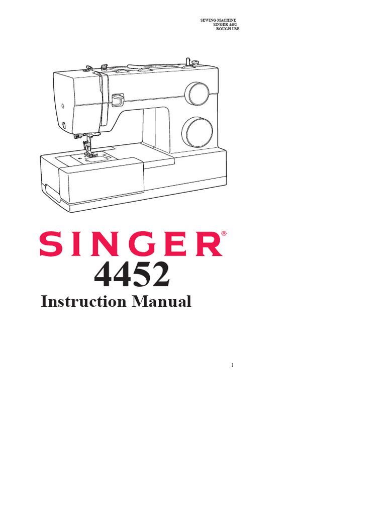 Singer 4452 Instruction Manual | PDF | Sewing Machine | Sewing