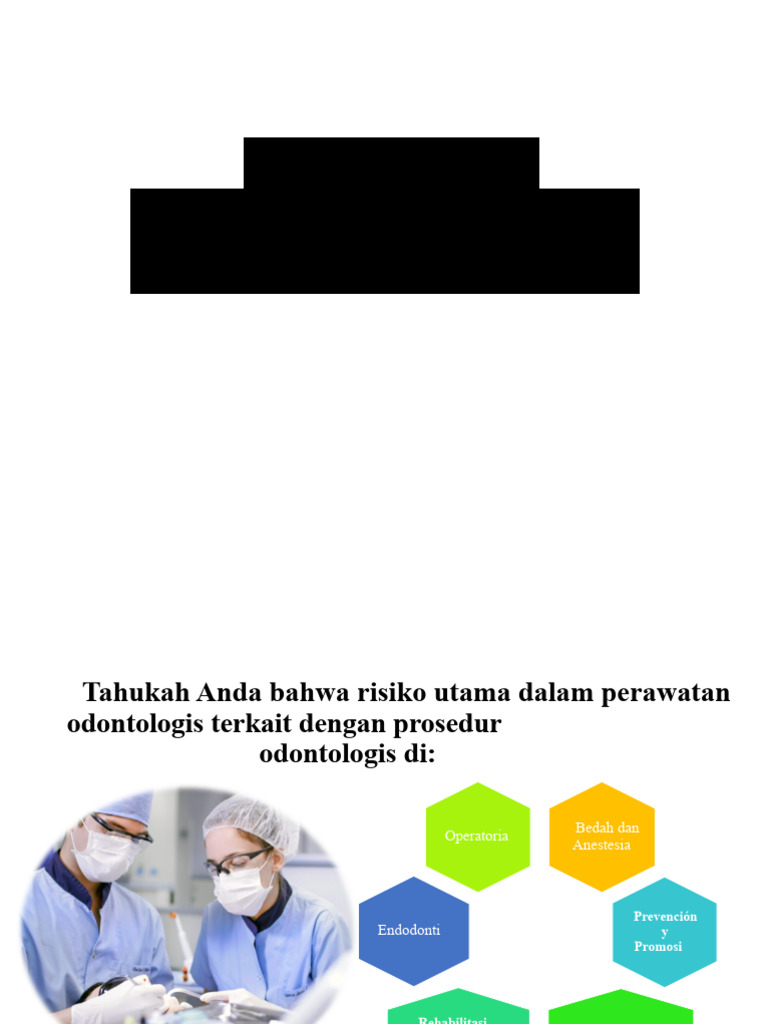 Risiko Utama dalam Odontologi dan Solusinya | PDF