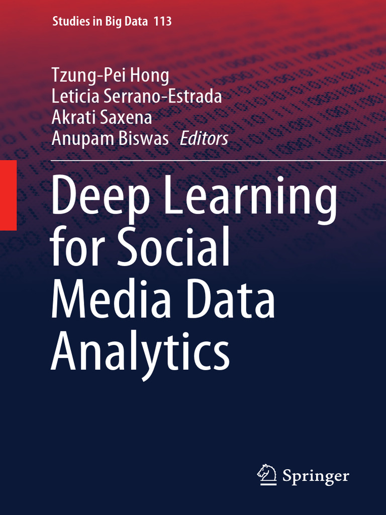 Deep Learning for Social Media Analytics | PDF | Deep Learning | Social ...