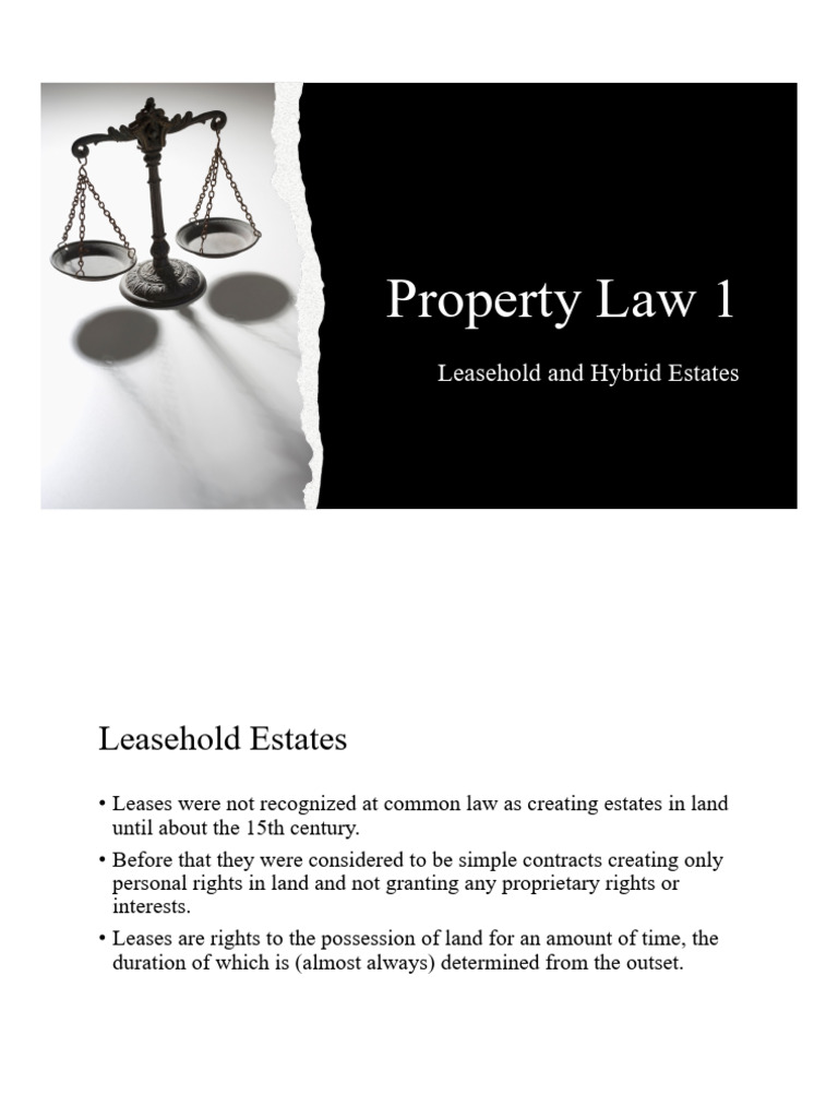 Property Law Leasehold and Hybrid Estates | PDF | Leasehold Estate | Lease