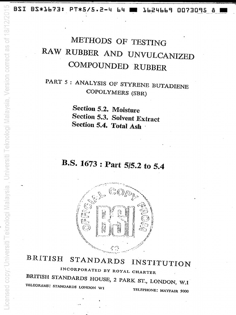 BS 1673-5-5.2 to 5.4 Methods of testing raw rubber and unvulcanized ...