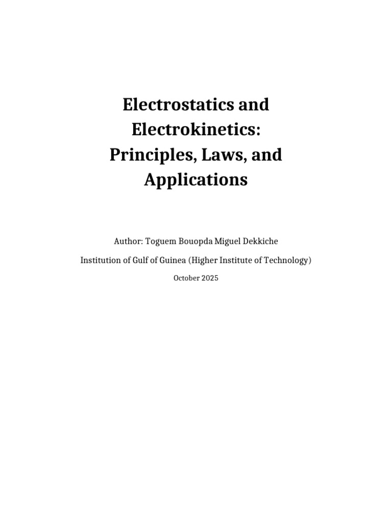 Electrostatics and Electrokinetics Exposé | PDF