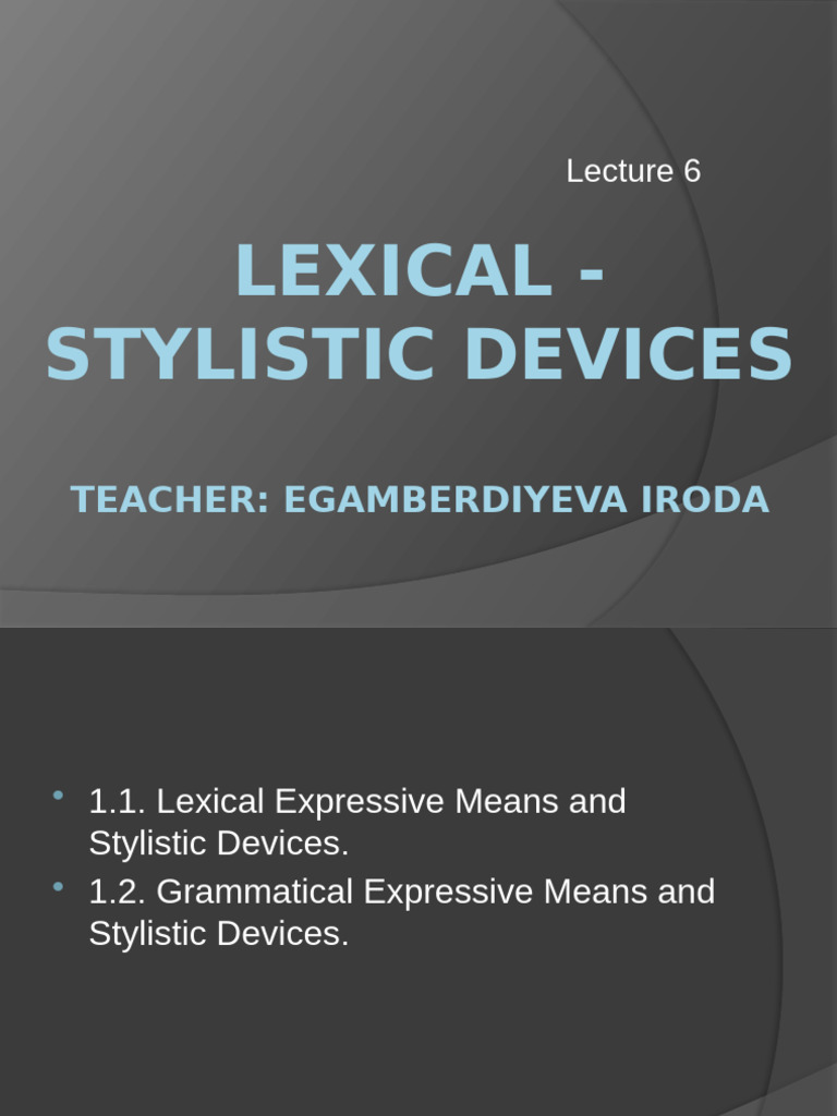 Lexical and Stylistic Devices Explained | PDF | Sentence (Linguistics ...