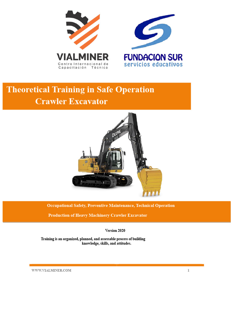 Safe Crawler Excavator Operation Training | PDF | Personal Protective ...