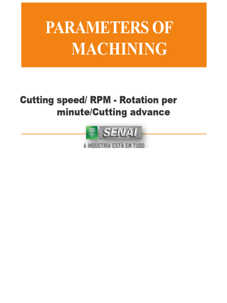 Machining Parameters - Cutting Speed, RPM, and Feed | PDF | Machining ...