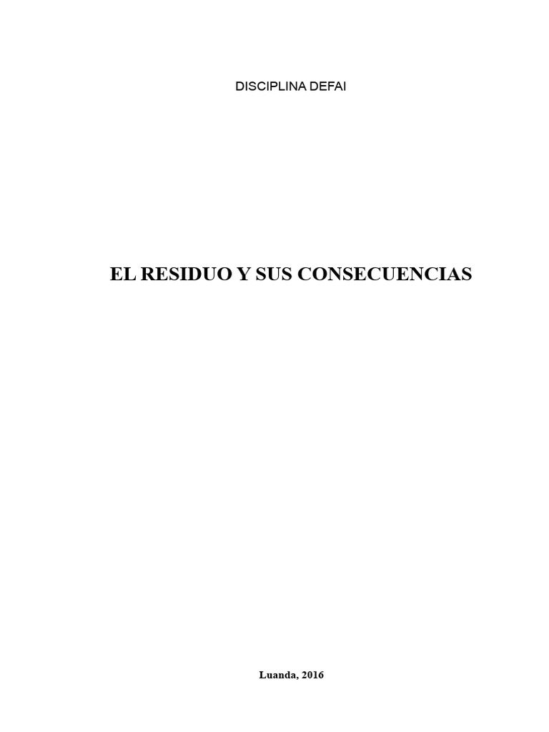 Consecuencias de la Basura y Soluciones | PDF | Residuos | Vertedero