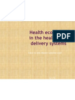 Health Economics in The Health Care Delivery Systems: Click To Edit Master Subtitle Style