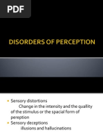 Disorders of Perception