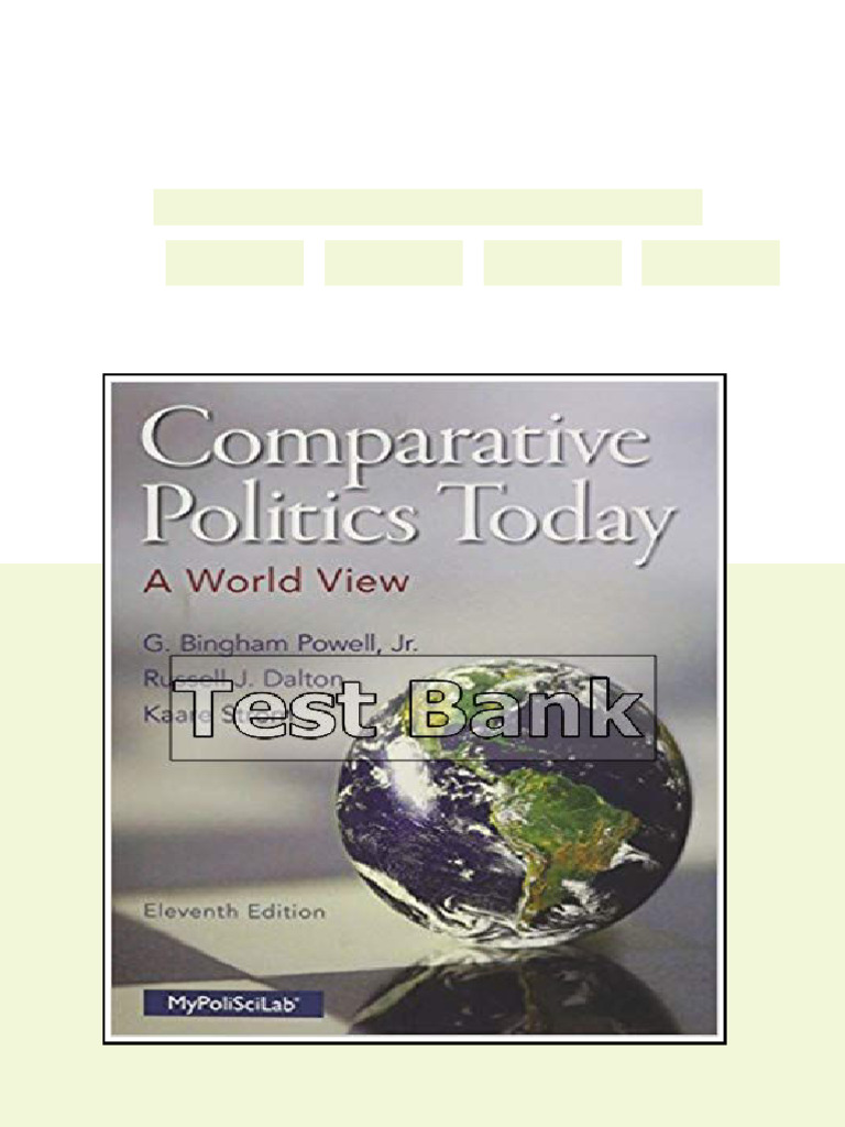 Comparative Politics Today A World View 11th Edition Powell Test Bank ...