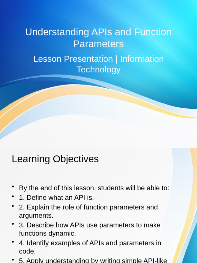 Lesson Understanding APIs and Function Parameters | PDF