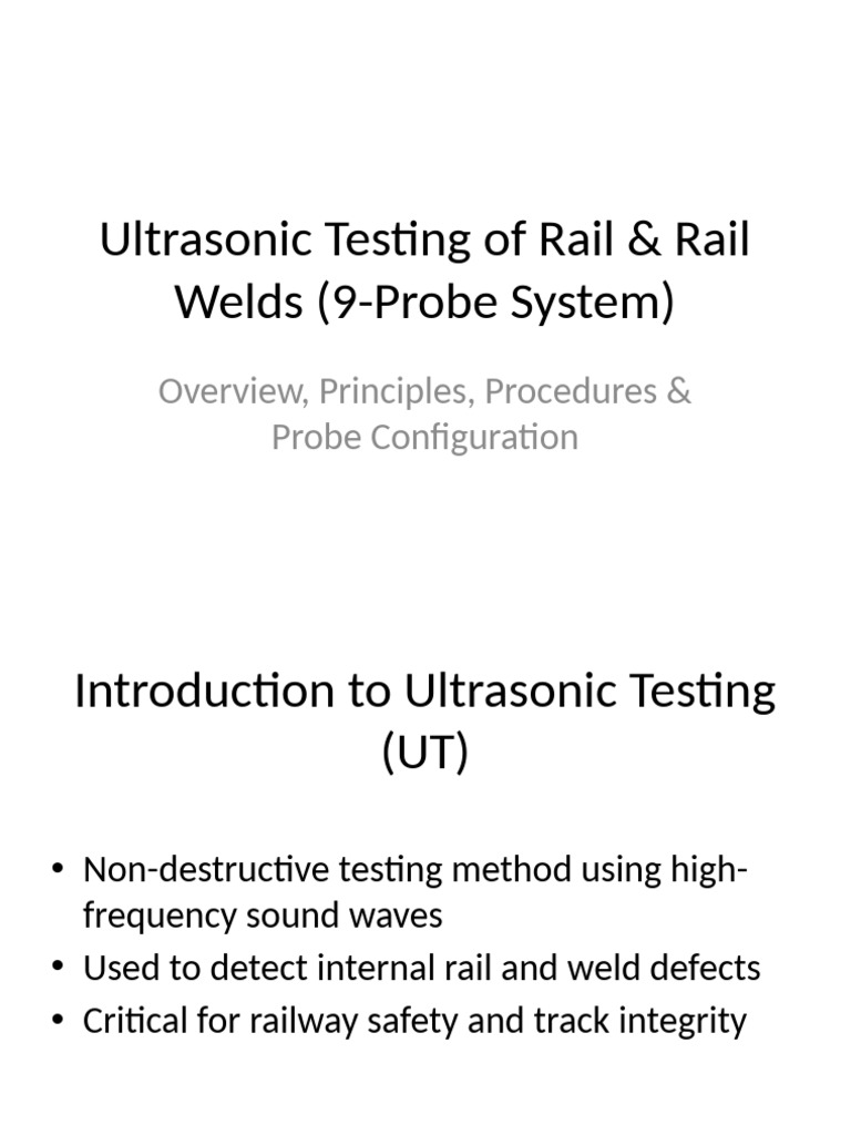 Ultrasonic Testing Rail 9 Probe | PDF