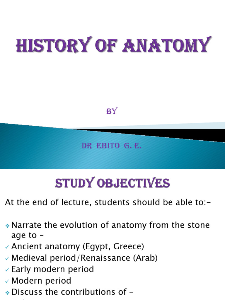 Evolution of Anatomy Through History | PDF | Cadaver | Anatomy