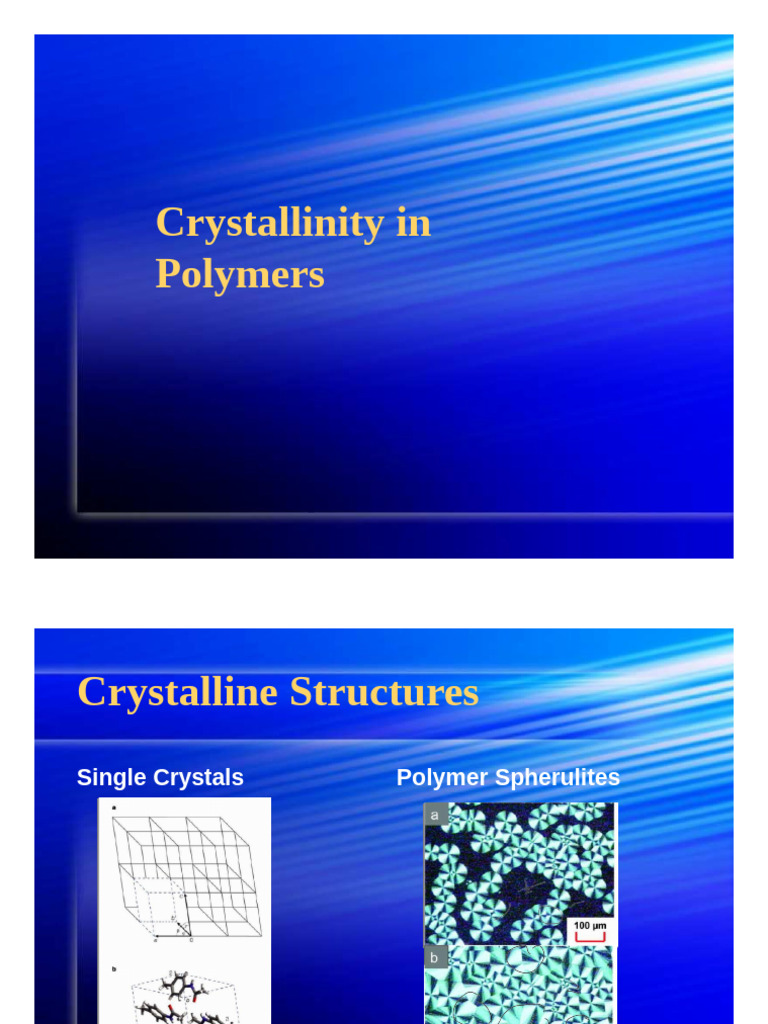 Understanding Polymer Crystallinity | PDF | Polymers | Condensed Matter ...