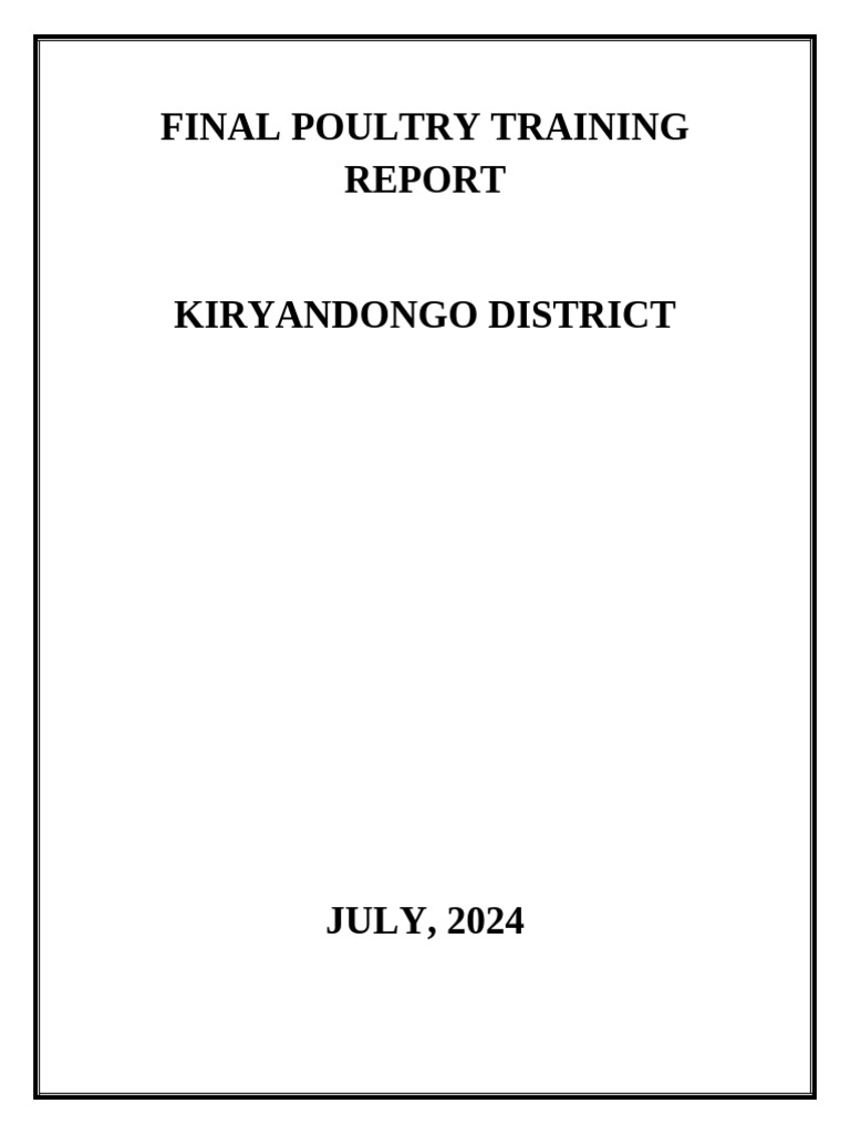 Kiryandongo Poultry Training Report 2024 | PDF | Entrepreneurship | Demand