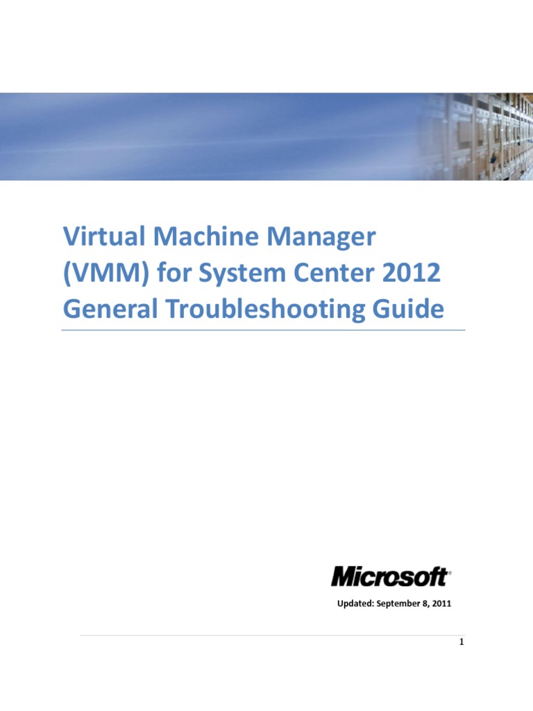 VMM For System Center 2012 General Troubleshooting Guide | PDF ...