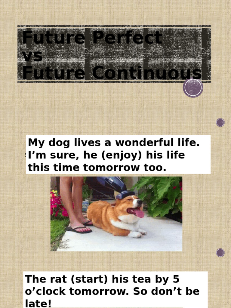 Future Perfect vs Continuous Tense Guide | PDF