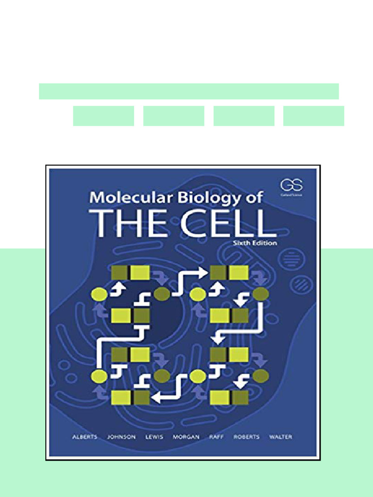 Test Bank for Molecular Biology of the Cell Sixth Edition available ...