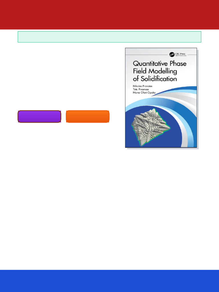 Quantitative Phase Field Modelling of Solidification 1st Edition ...