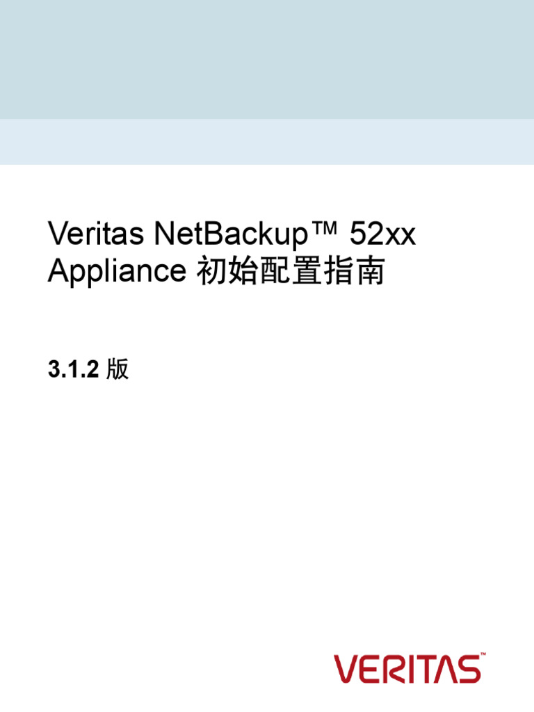 NetBackup 52xx Appliance Initial Configuration Guide 312 | PDF