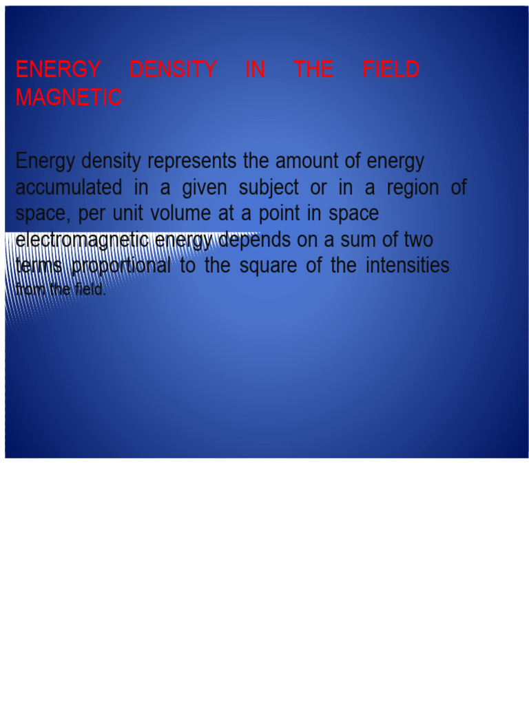 Energy Density in The Magnetic Field | PDF