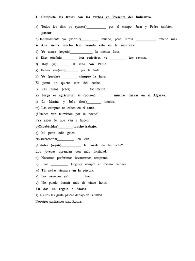 Completa Las Frases Con Los Verbos en Presente de Indicativo. | PDF