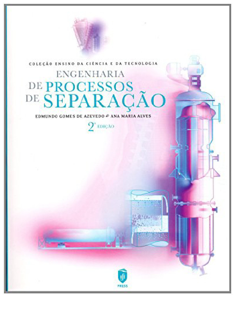 summary-process-engineering-separation-edmundo-gomes-de-azevedo-ana ...