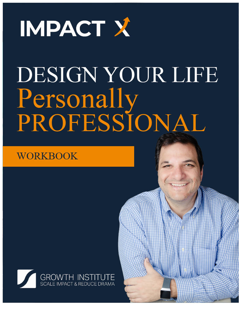 Life Design Workbook for Professionals | PDF | Goal | Goal Setting