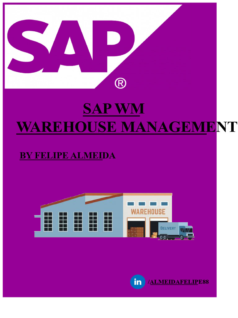 SAP WM: Comprehensive Warehouse Management Guide | PDF | Warehouse ...