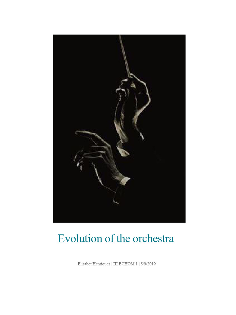 Evolution of The Orchestra | PDF | Orchestras | Musical Instruments