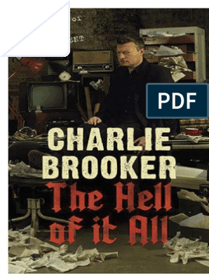 298px x 396px - Charlie Brooker - The Hell of It All | Entertainment (General)