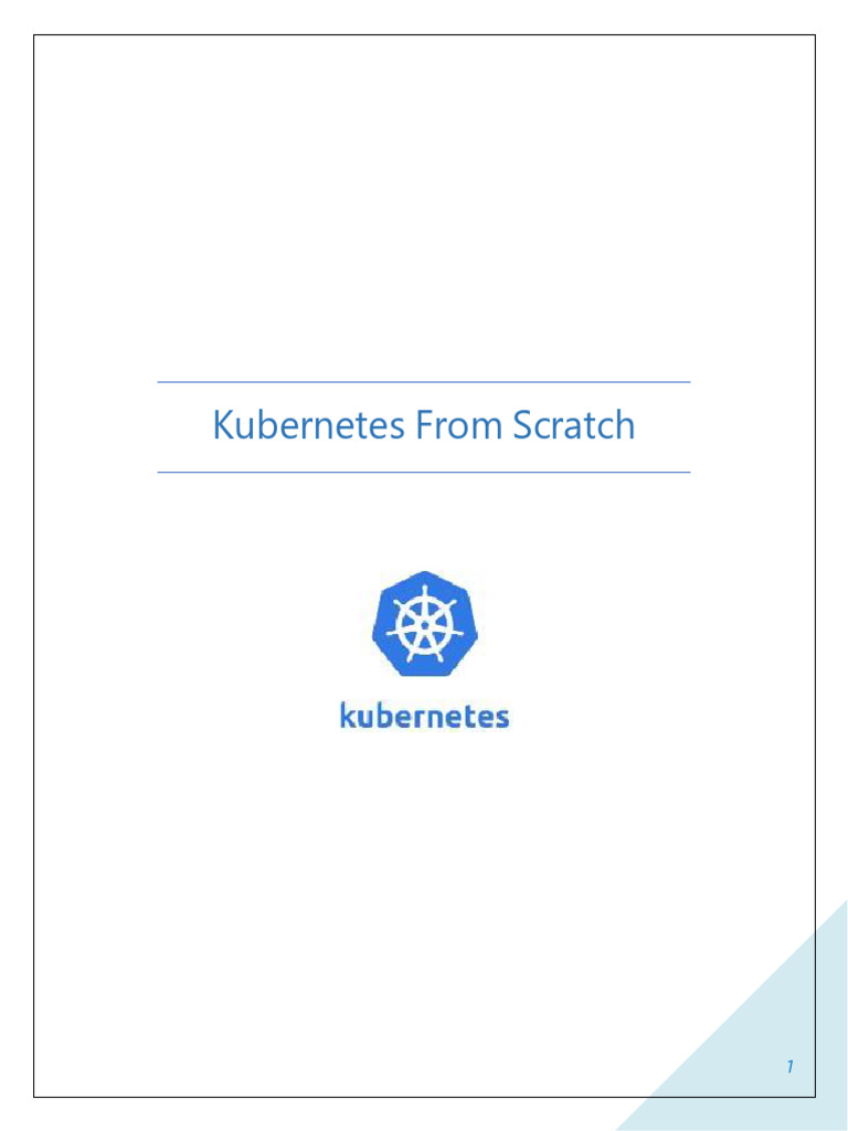 Kubernetes From Scratch | PDF | Computing | Information Technology ...