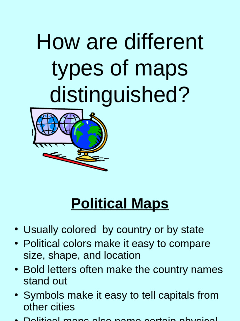 Types of Maps Explained: Features & Uses | PDF