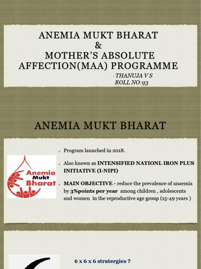Anemia Mukt Bharat & MAA Program Overview | PDF | Anemia | Breastfeeding