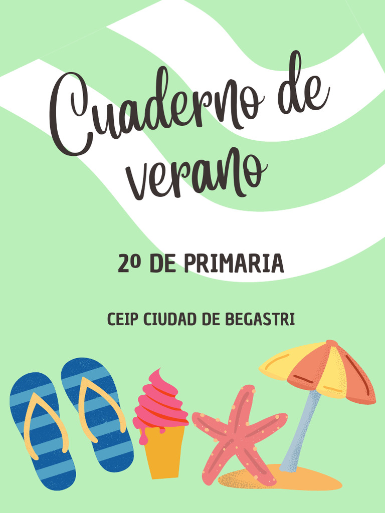 Cuaderno de Verano 2º Primaria CEIP | PDF