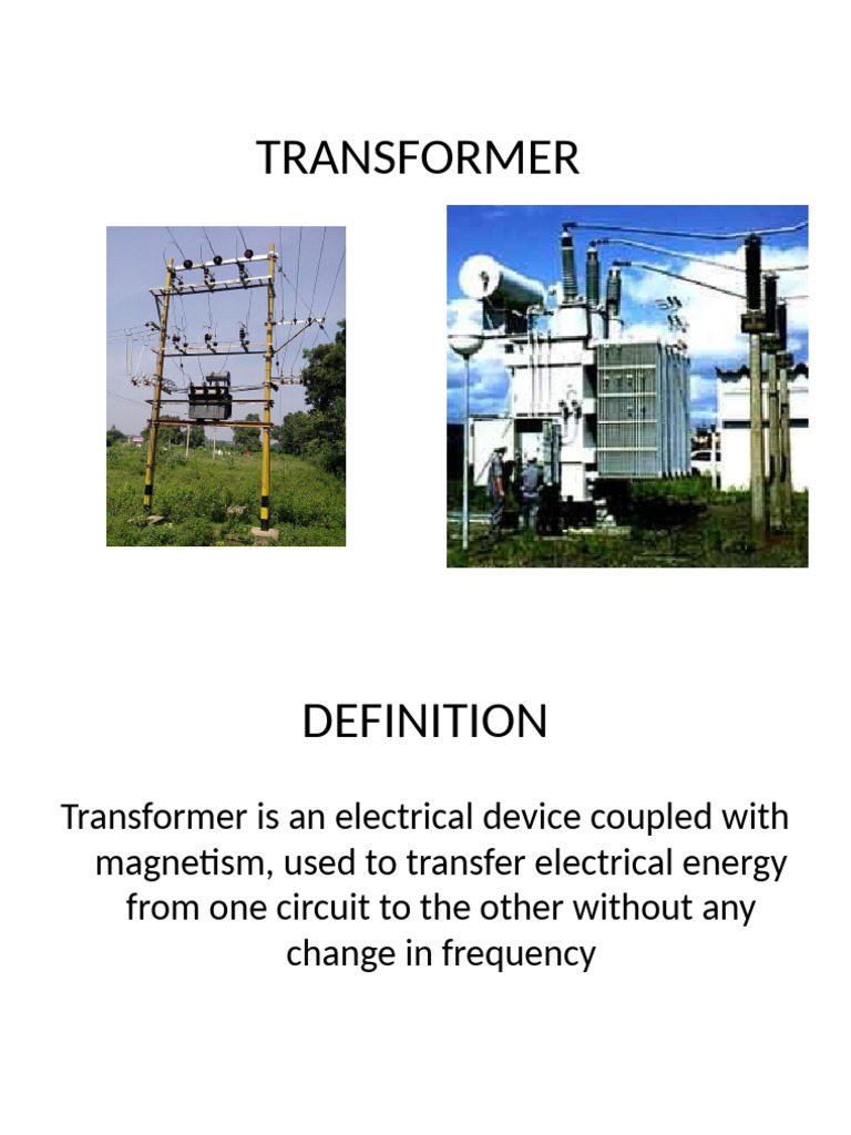 Understanding Transformers: Definition & Parts | PDF | Transformer ...