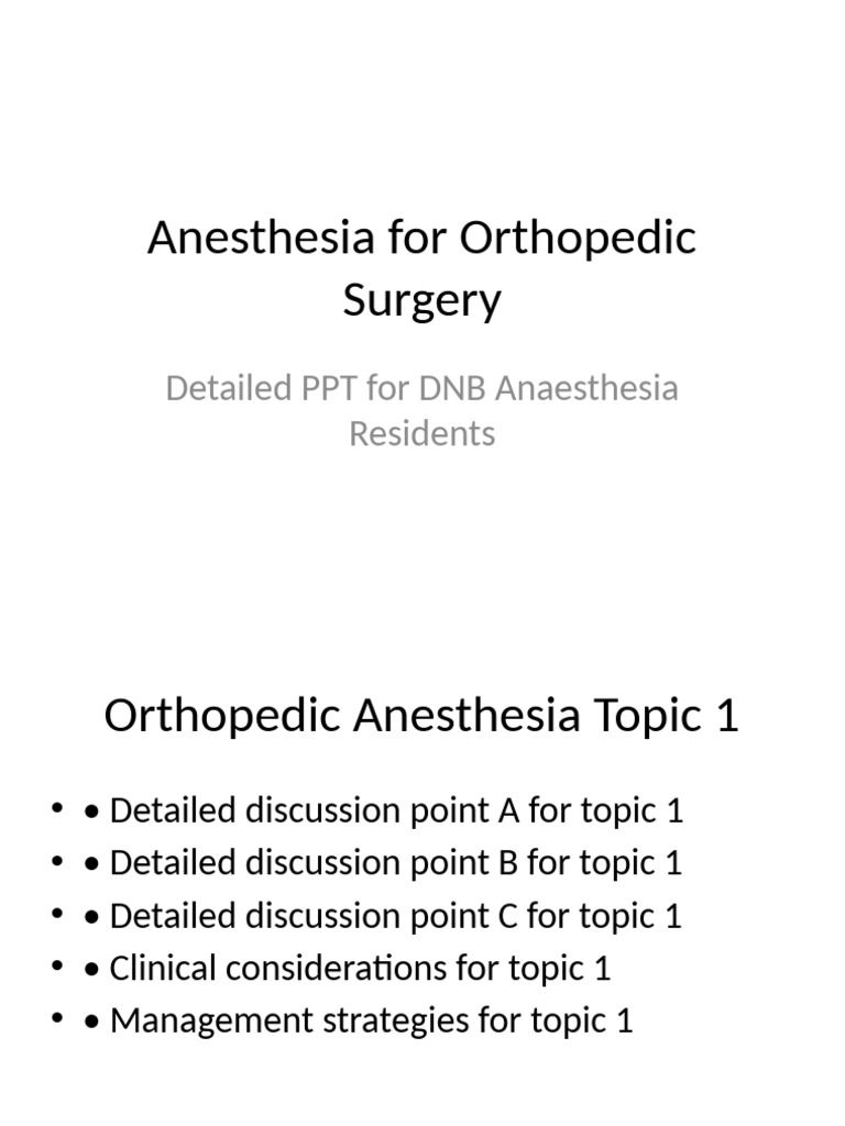 Orthopedic Anesthesia DNB | PDF