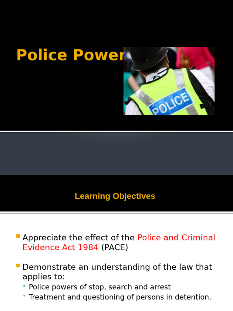 Understanding Police Powers and PACE | PDF | Arrest | Confession (Law)