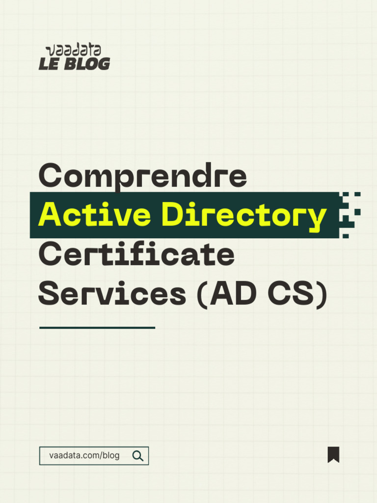 Guide sur Active Directory Certificate Services | PDF | Certificat ...