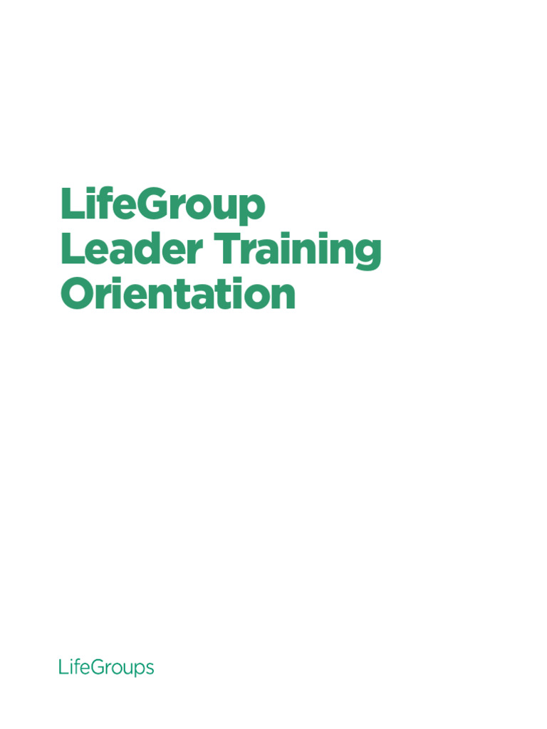 LifeGroup Leader Training Overview | PDF | Mentorship | God