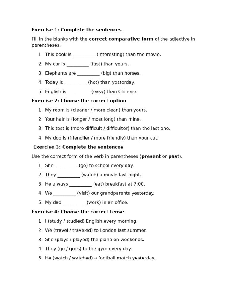 Exercise 1: Complete The Sentences Correct Comparative Form | PDF