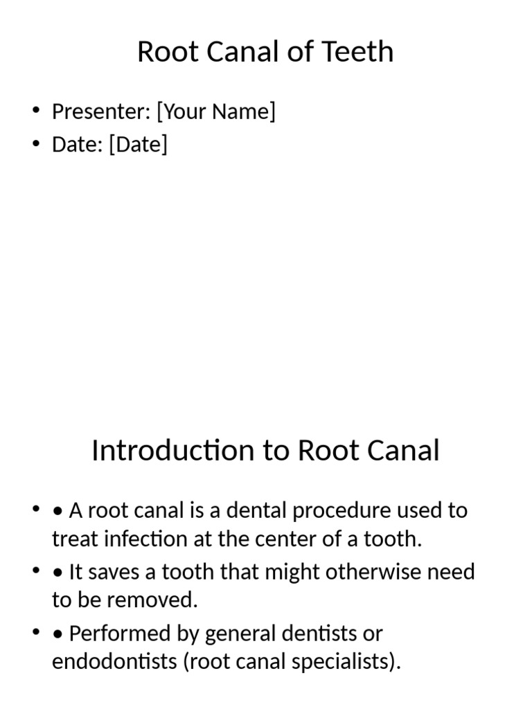 Root Canal Presentation | PDF