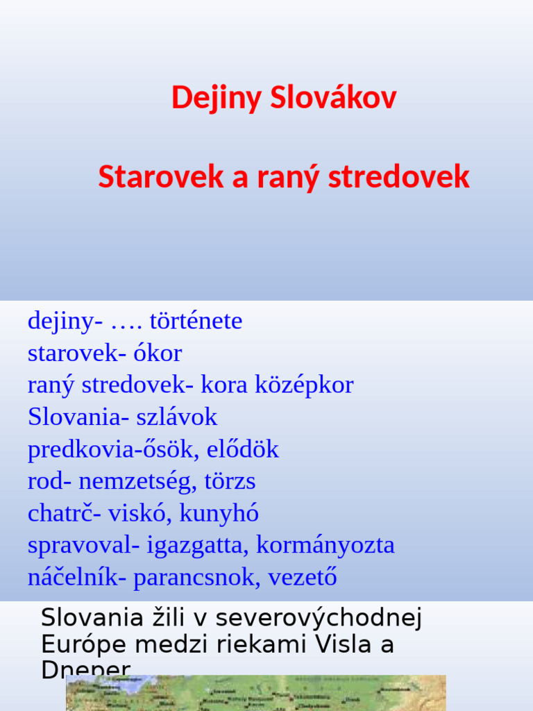 Dejiny Slovákov - Starovek A Raný Stredovek | PDF