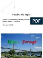 Trabalho de Inglês: Nomes: Guilherme Murta Miranda, Marconi Martins e Morais, Wallace J. S. de Brito Turma: D1IAUT1